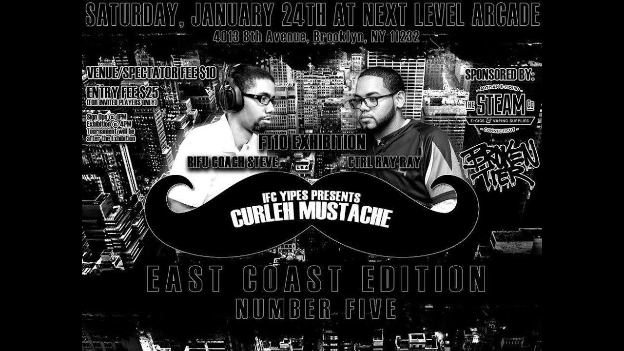 Curleh Mustache East 5 - Exhibition Match FT10 - UMVC3 - BIFU EIF Coach Steve vs CTRL RayRay