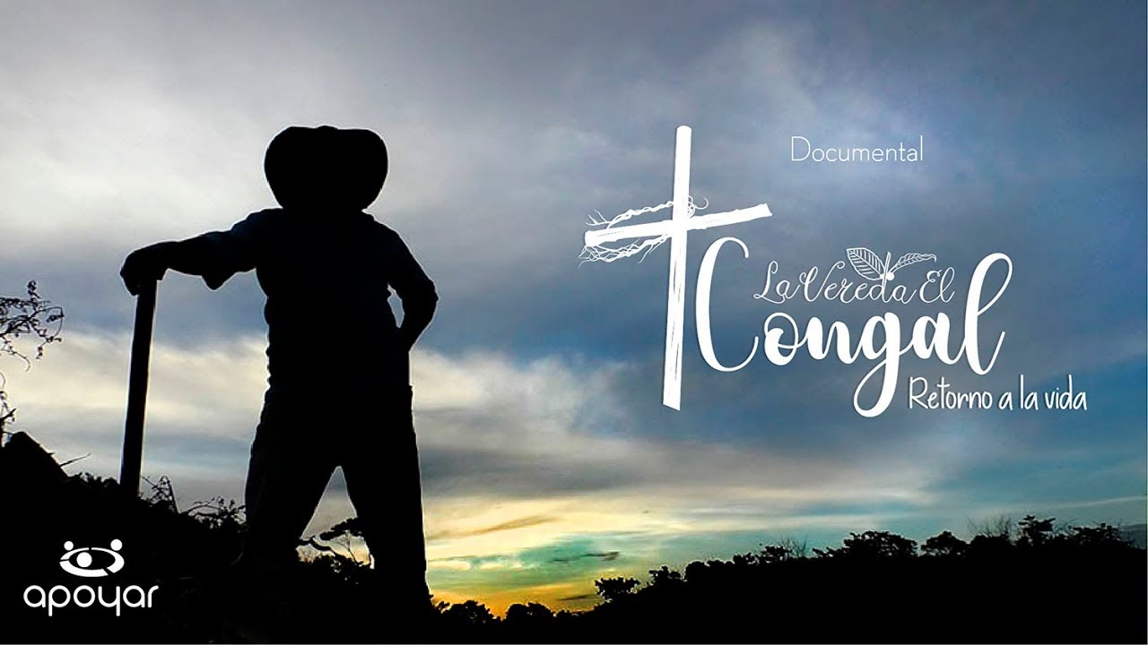 VEREDA EL CONGAL: RETORNO A LA VIDA