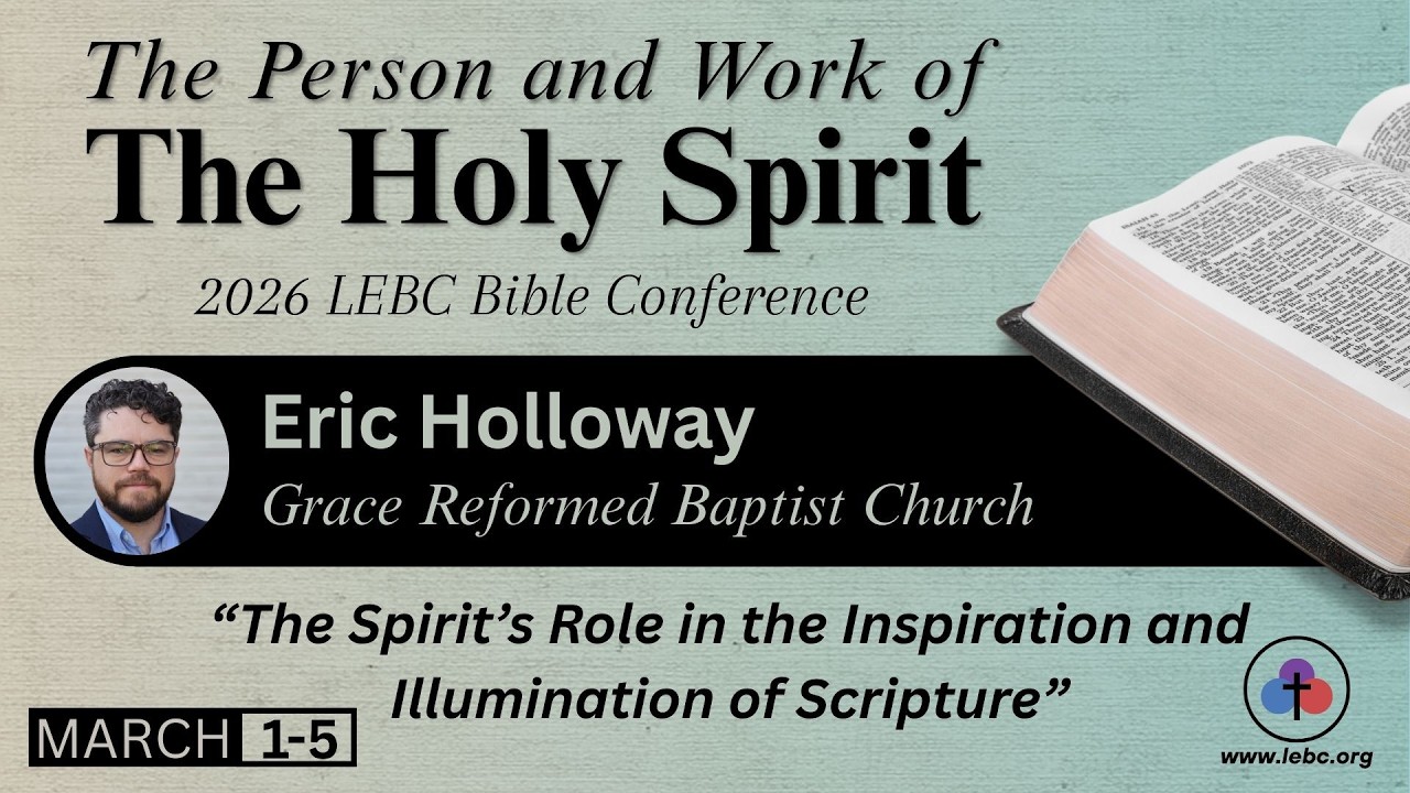 3/2/26 PM - The Person and Work of the Holy Spirit | The Inspiration and Illumination of Scripture