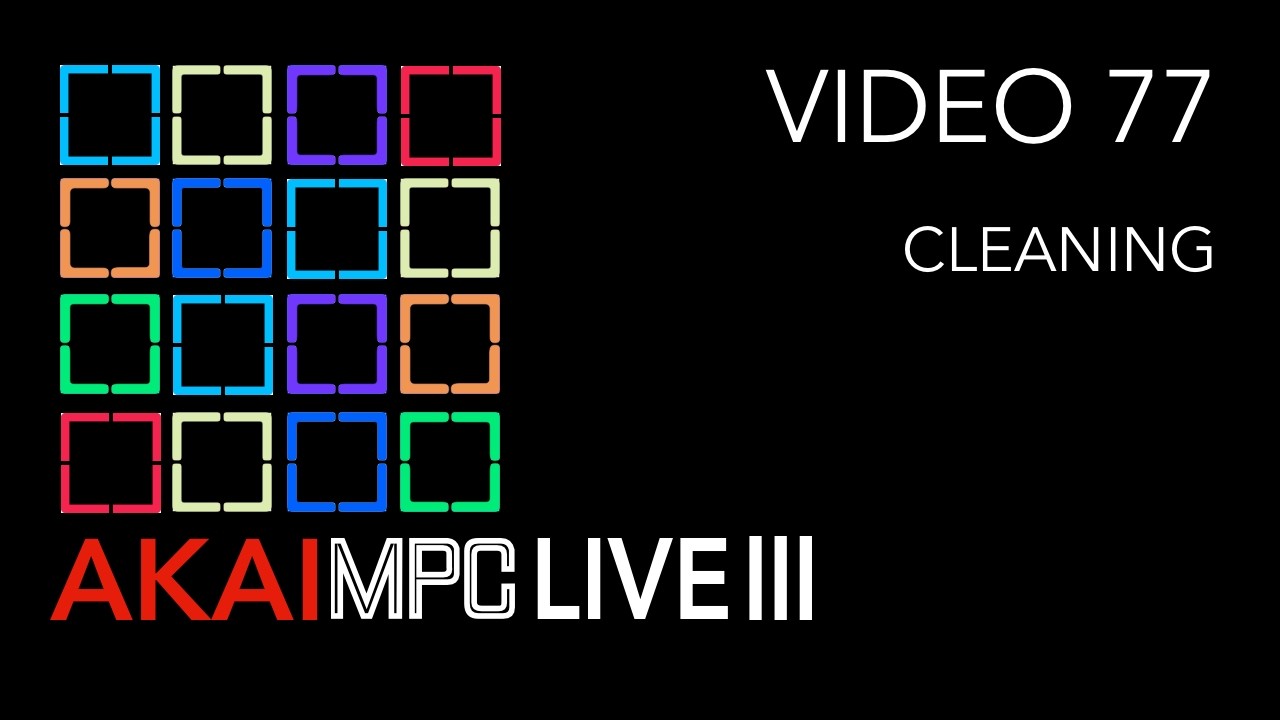 AKAI MPC LIVE III Video 77 - Cleaning your LIVE III