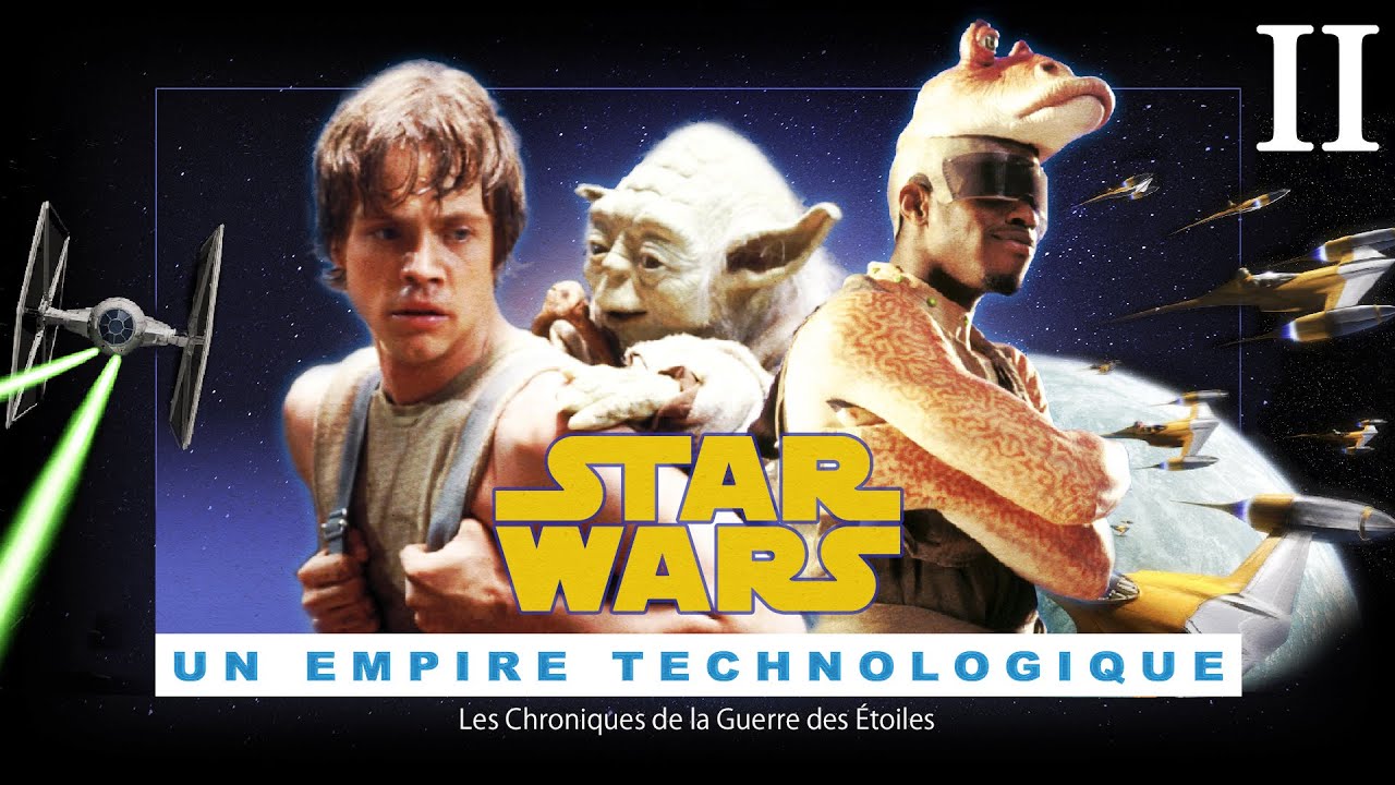 Un Empire Technologique - Les Chroniques de la Guerre des Étoiles #2