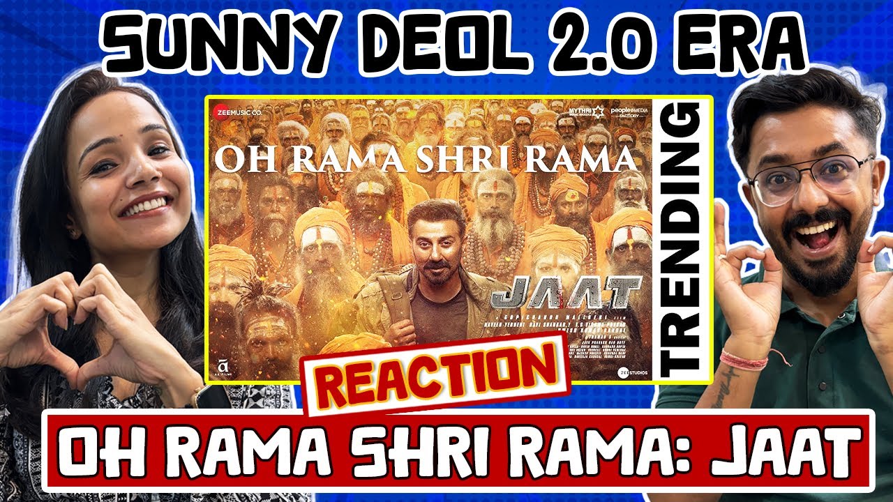 Oh Rama Shri Rama Song Reaction : JAAT | Sunny Deol | Randeep Hooda I Viineet Kumar
