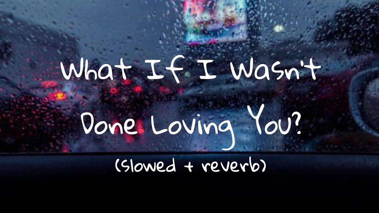 Fly by Midnight - What If I Wasn't Done Loving You? (slowed + reverb)