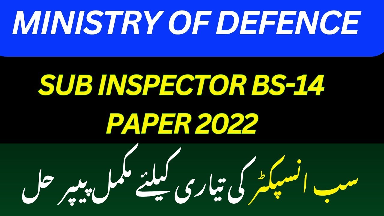 Ministry of Defence Sub Inspector 2022 Solved Paper | Complete Preparation for MOD SI 2026 