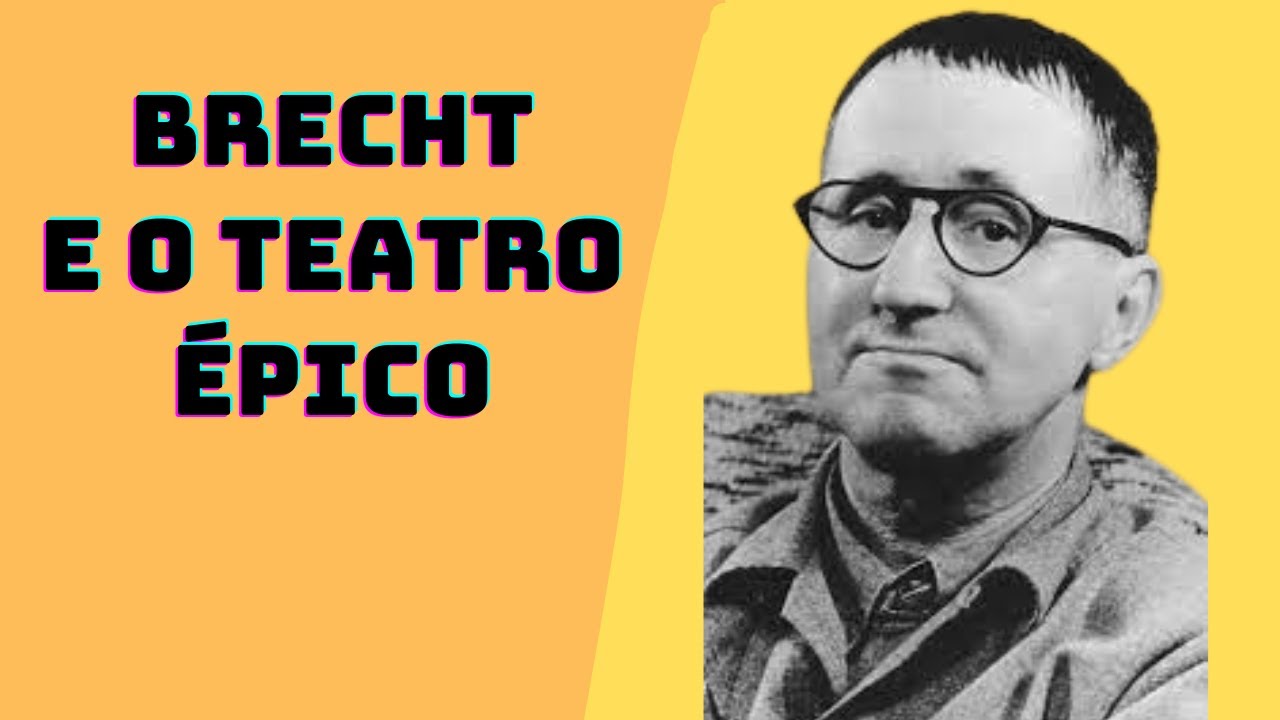 Quem foi Bertolt Brecht?