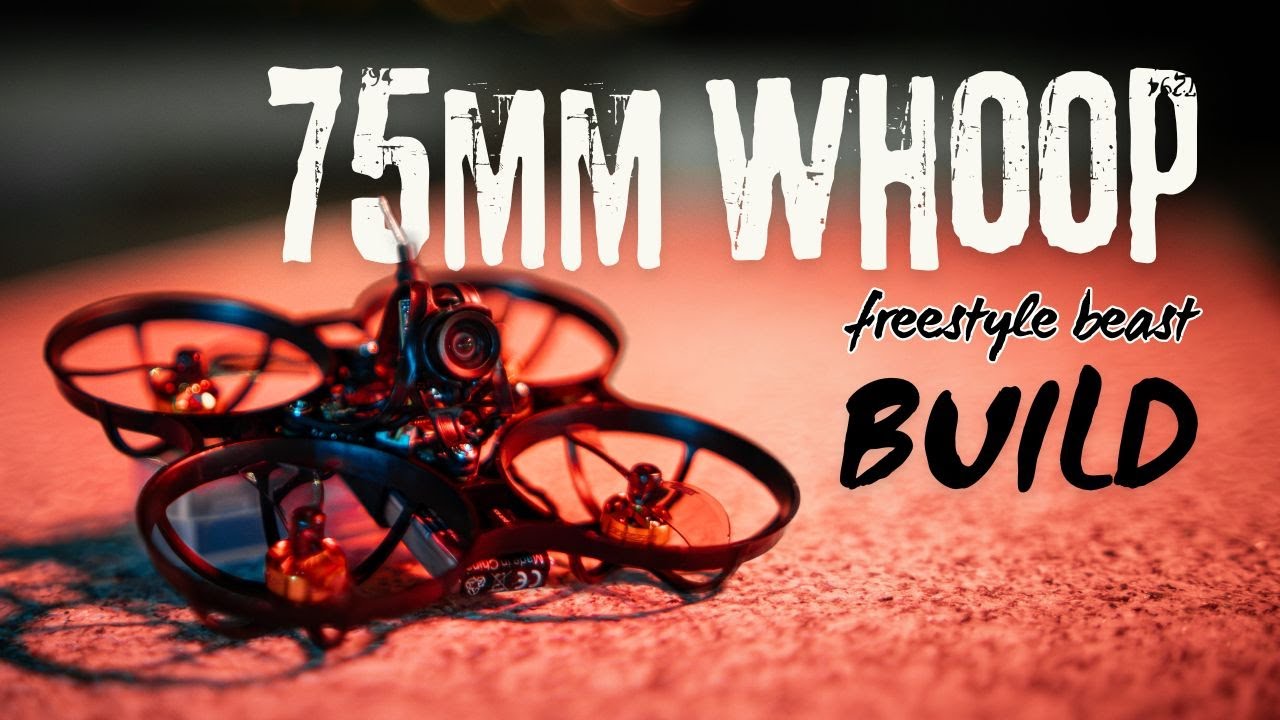 Build GREAT 75mm WHOOP | AIR75 CHAMPION EDITION