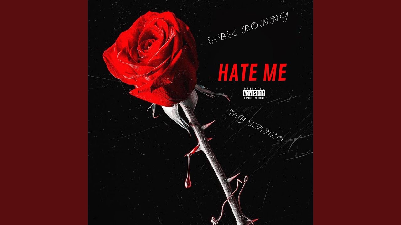 Hate Me