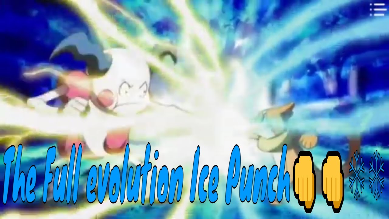 The Full evolution Ice Punch👊👊❄❄ of in the Pokémon anime