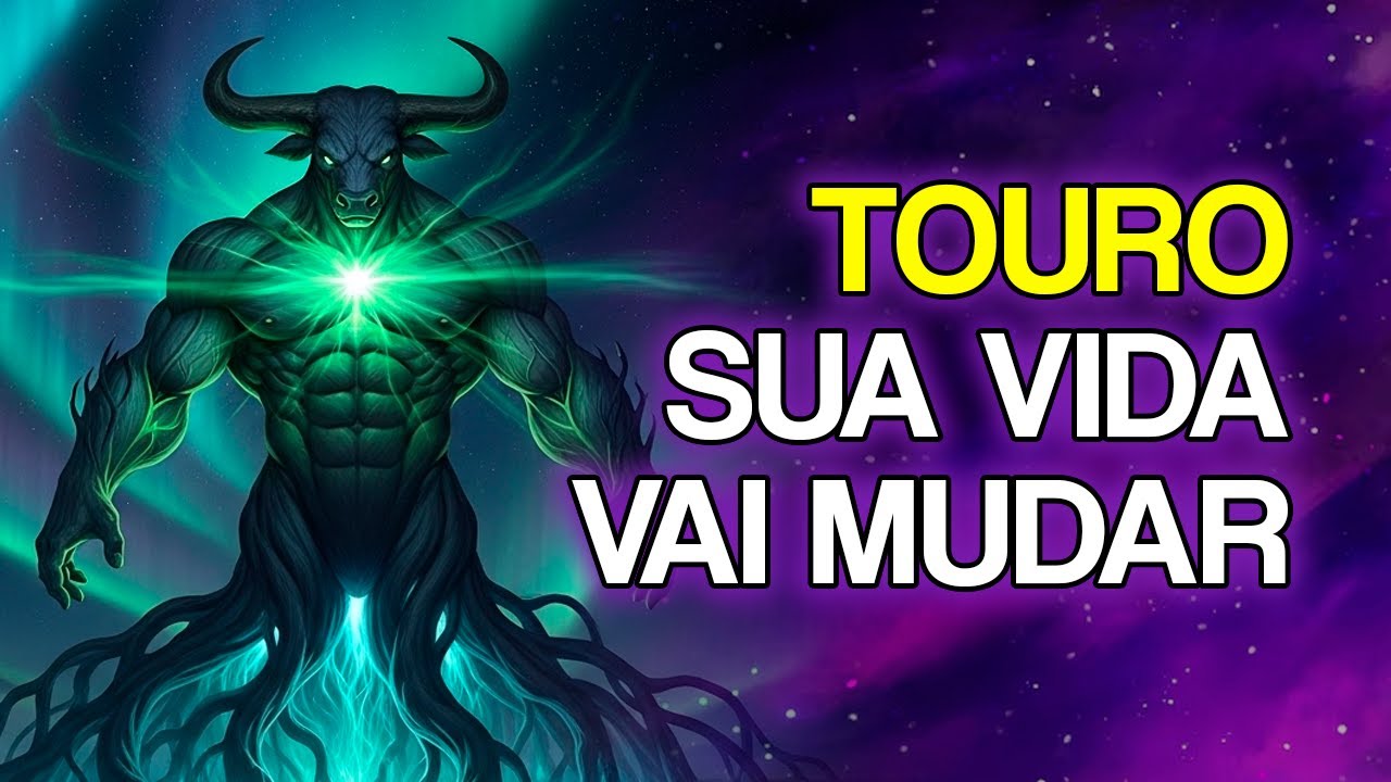 10 COISAS Que Vão Acontecer Com TOURO Nos Próximos Dias