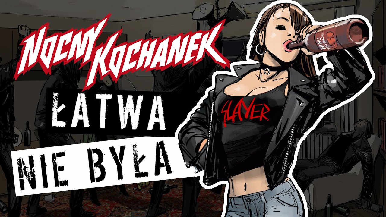 Nocny Kochanek - Łatwa Nie Była