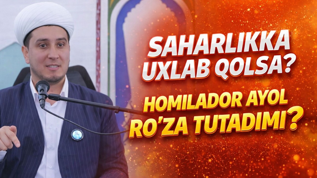 SAHARLIKKA ULAB QOLSA? HOMILADOR AYOL RO'ZA TUTADIMI?
