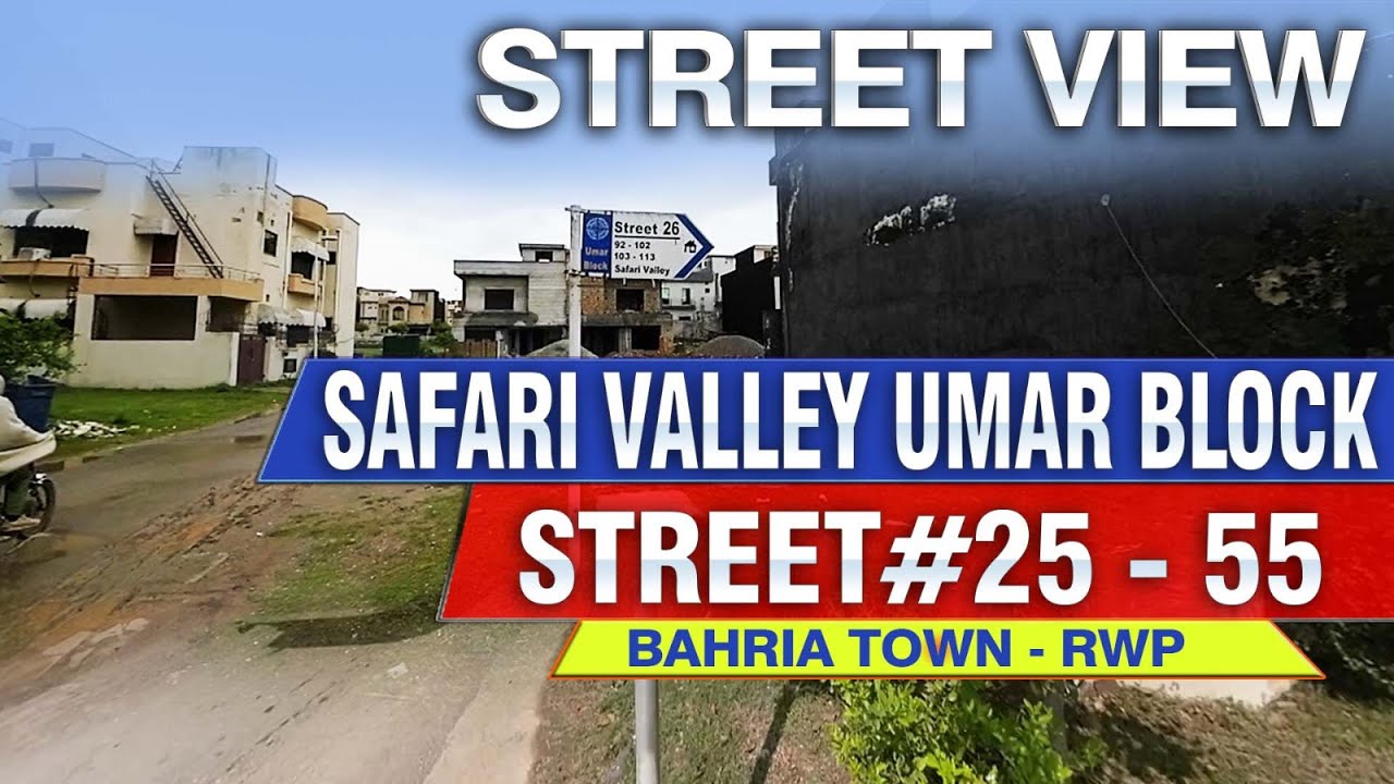 Safari Valley Bahria Town | Bahria Town phase 8 | Umer Block Street Views | Street 25 to 55