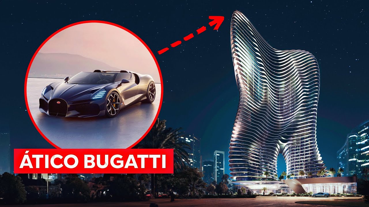 La Nueva Torre Bugatti de Dubai
