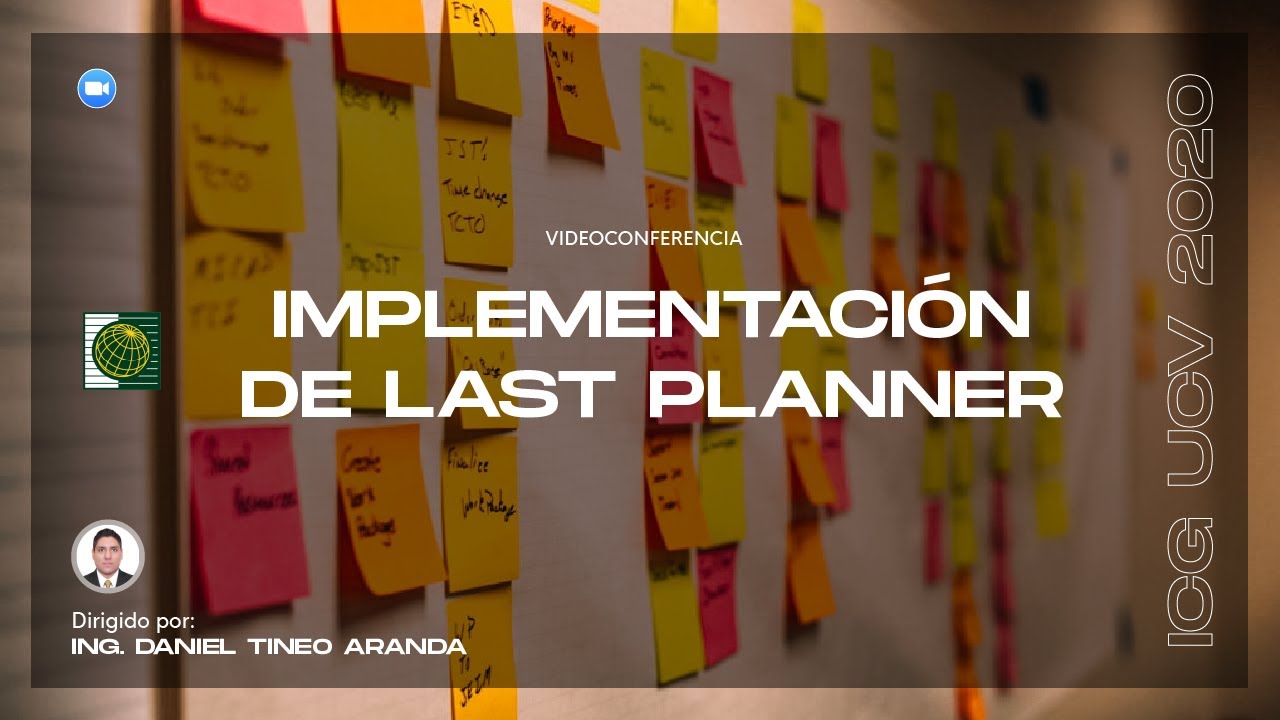 Implementación de Last Planner en Obra