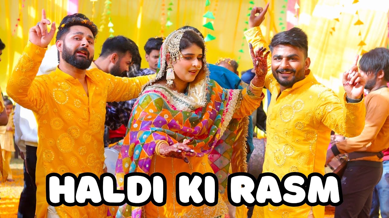 Haldi Ki Rasm | Behen Ki Shaadi Vlog-10 | Sajid Shilpa Vlog