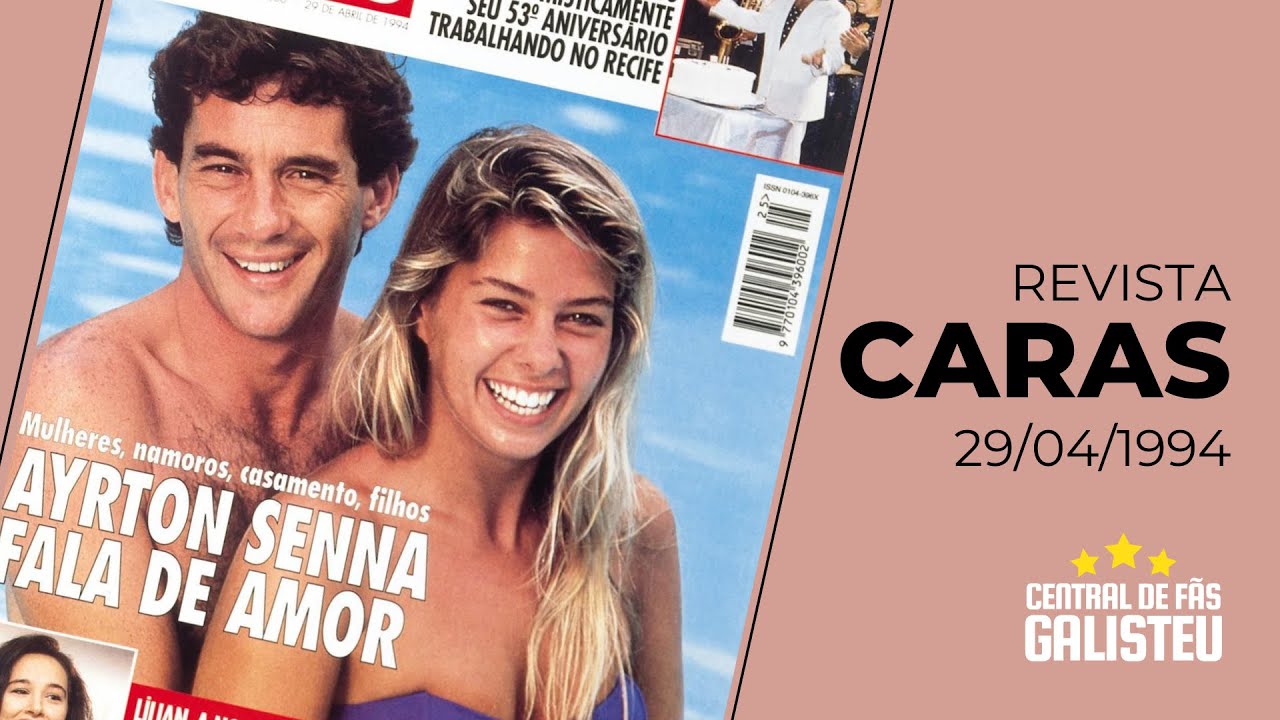 Ayrton Senna fala de amor - Revista Caras 29/04/1994
