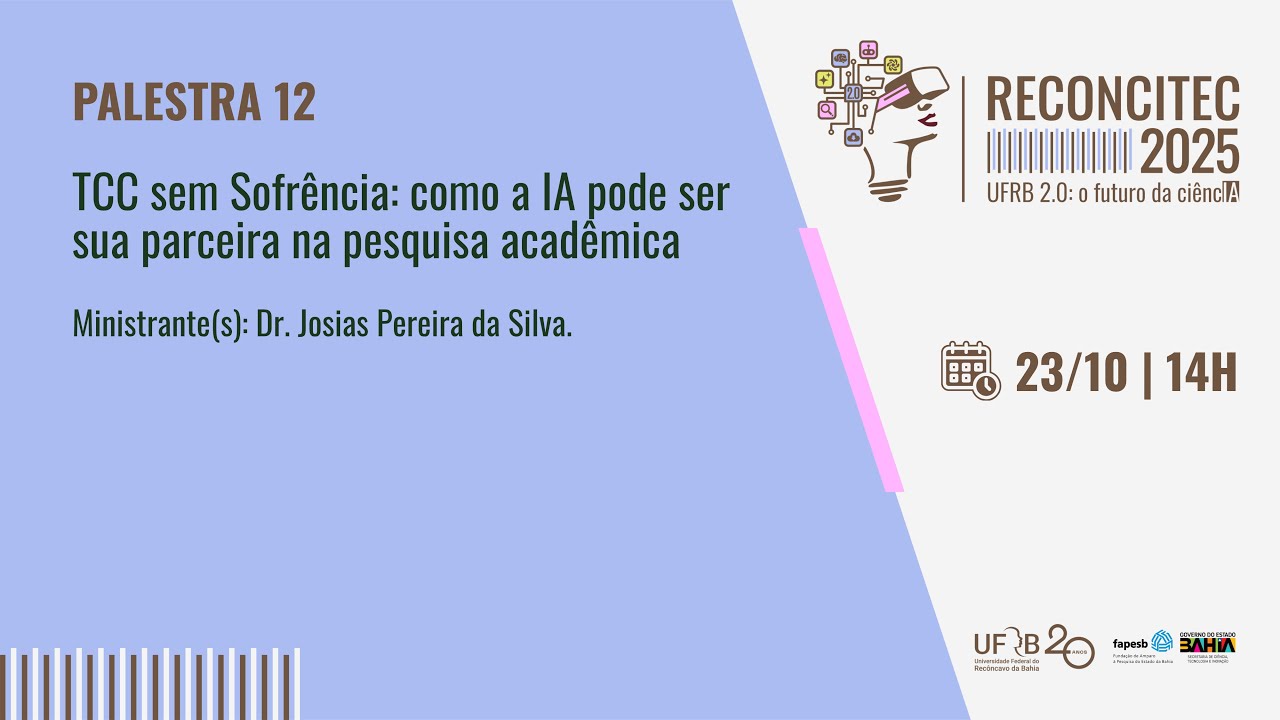 Palestra 12: TCC sem Sofrência: como a IA pode ser sua parceira na pesquisa acadêmica