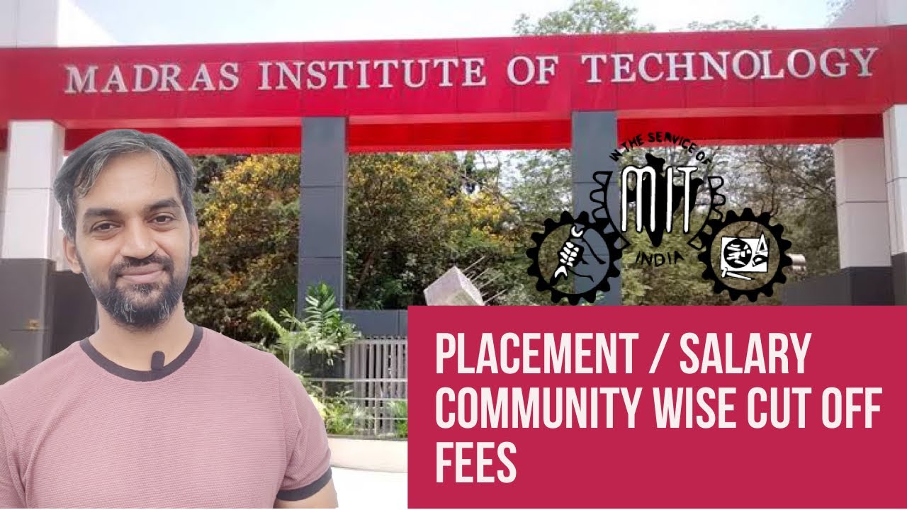 MIT Chennai cut off | Anna University | Madras Institute of Technology | Senthilnathan