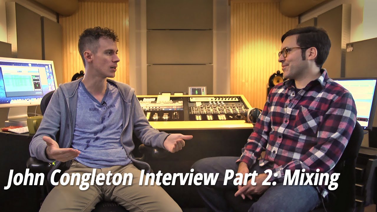 John Congleton (The War on Drugs, The Paper Chase, Spoon) – Part 2: Mixing