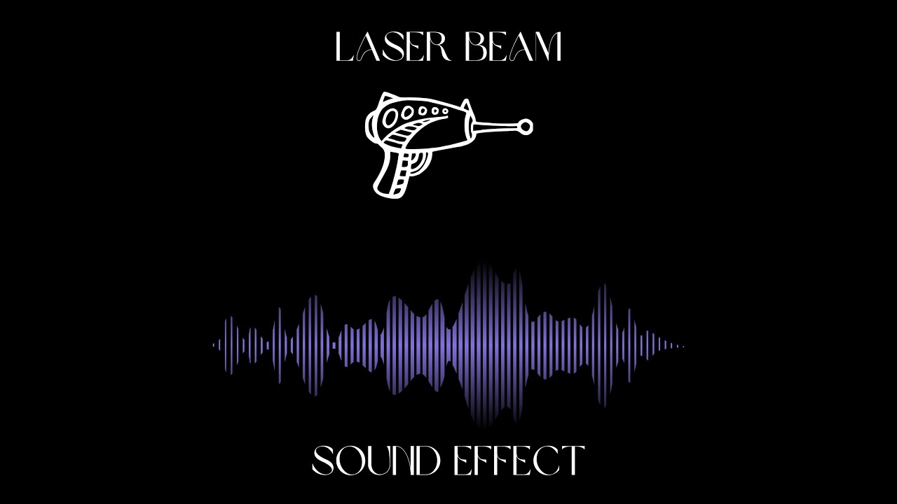 Laser Beam | Gun Whoosh Sound Effect