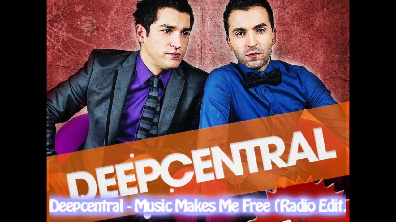 Deepcentral - Music Makes Me Free (Radio Edit)