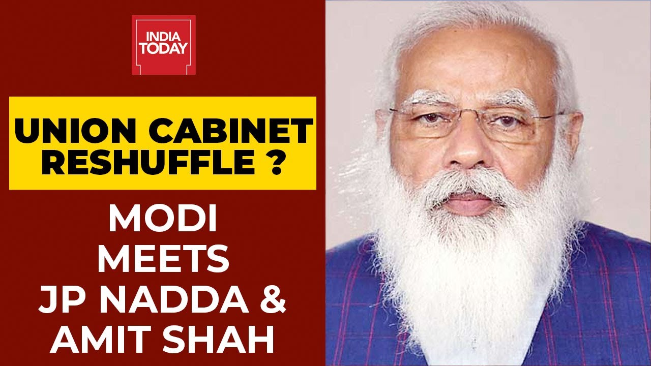 Union Cabinet Reshuffle : PM's Five Hours Marathon Meeting With JP Nadda And Amit Shah