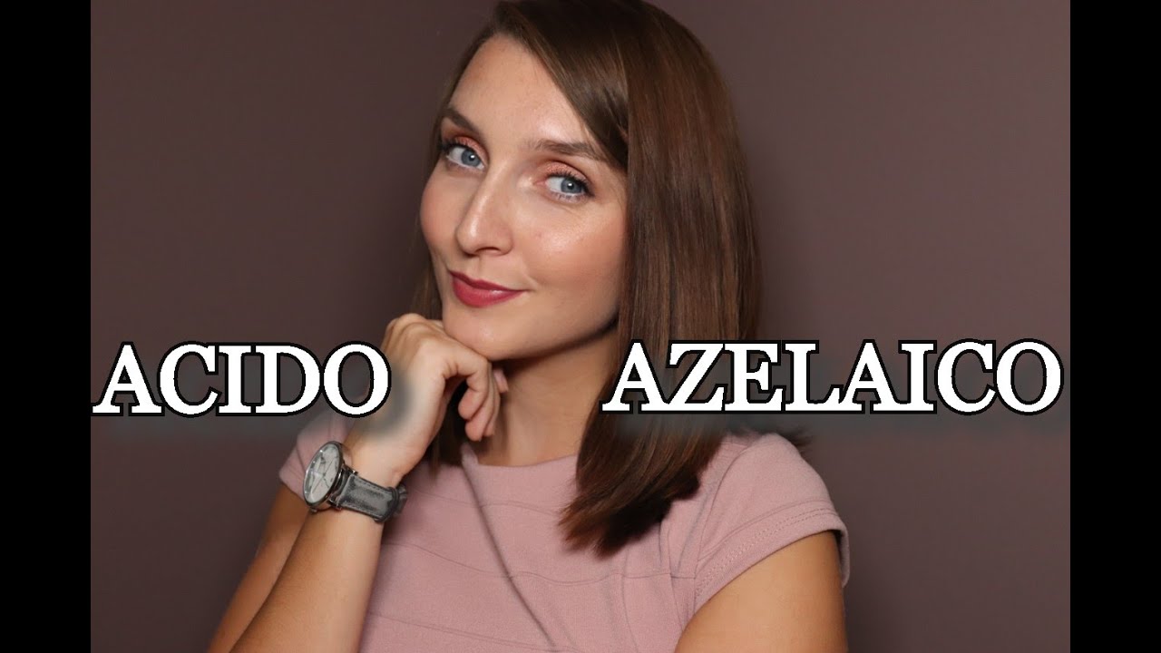 ACIDO AZELAICO - Proprietà, per chi è adatto e perché è utile nella skin care?