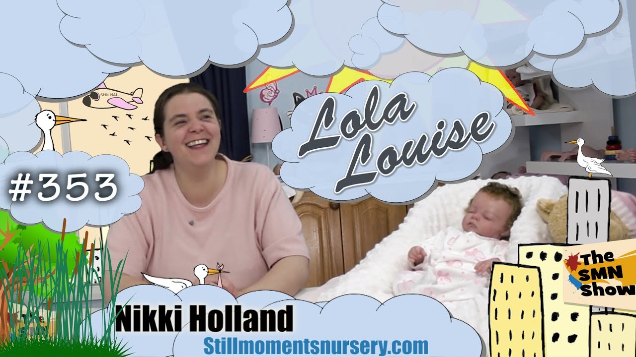 Reborn baby Lola Louise has her box packing - The SMN Show #353