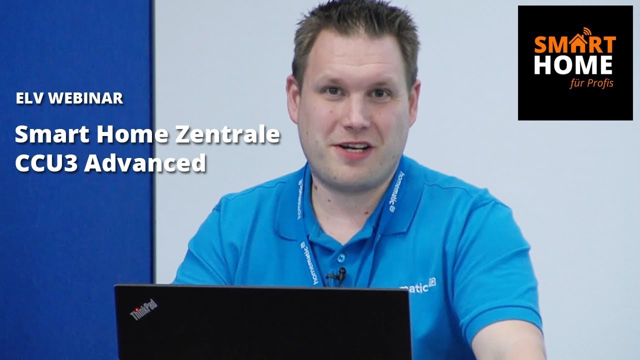 ELV Online-Fachseminar - Smart Home Zentrale CCU3 Advanced