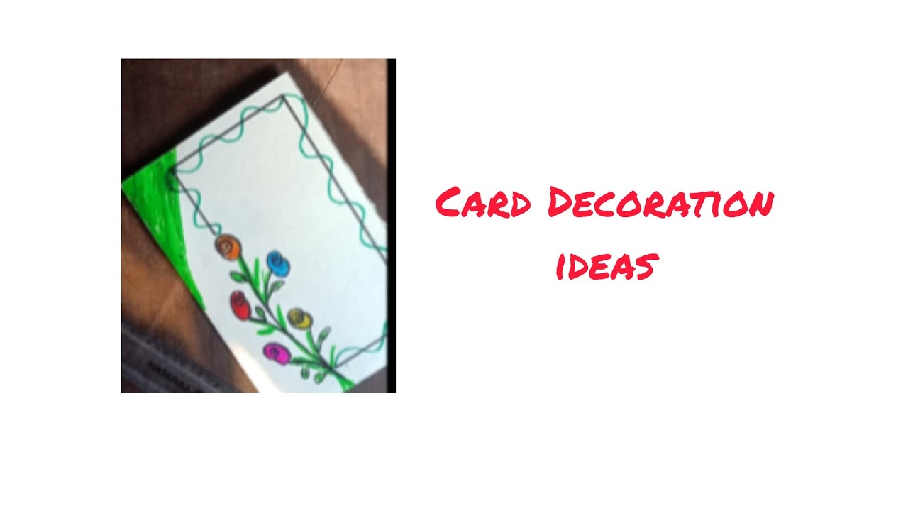 Card Decoration Ideas #viral #art #cardcreations #treanding #drawing #carddesigner 