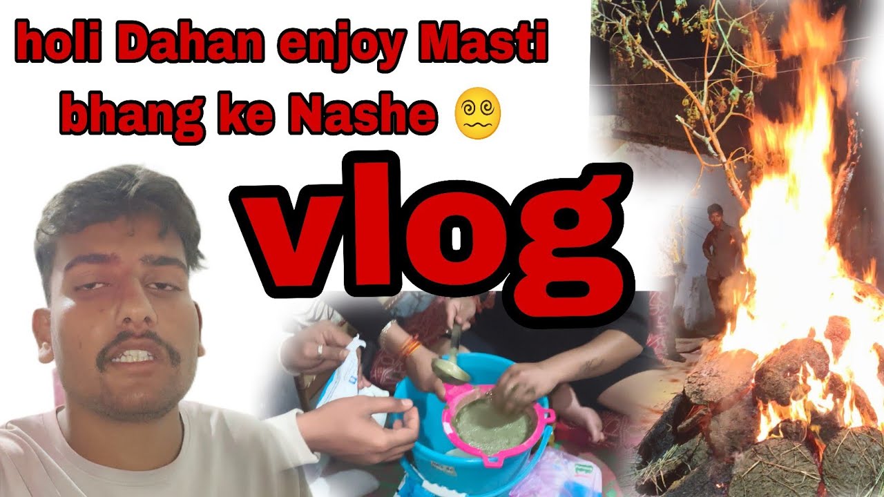 Holi Dahan enjoy Masti bhang ka Nashe 😵‍💫#vlog 