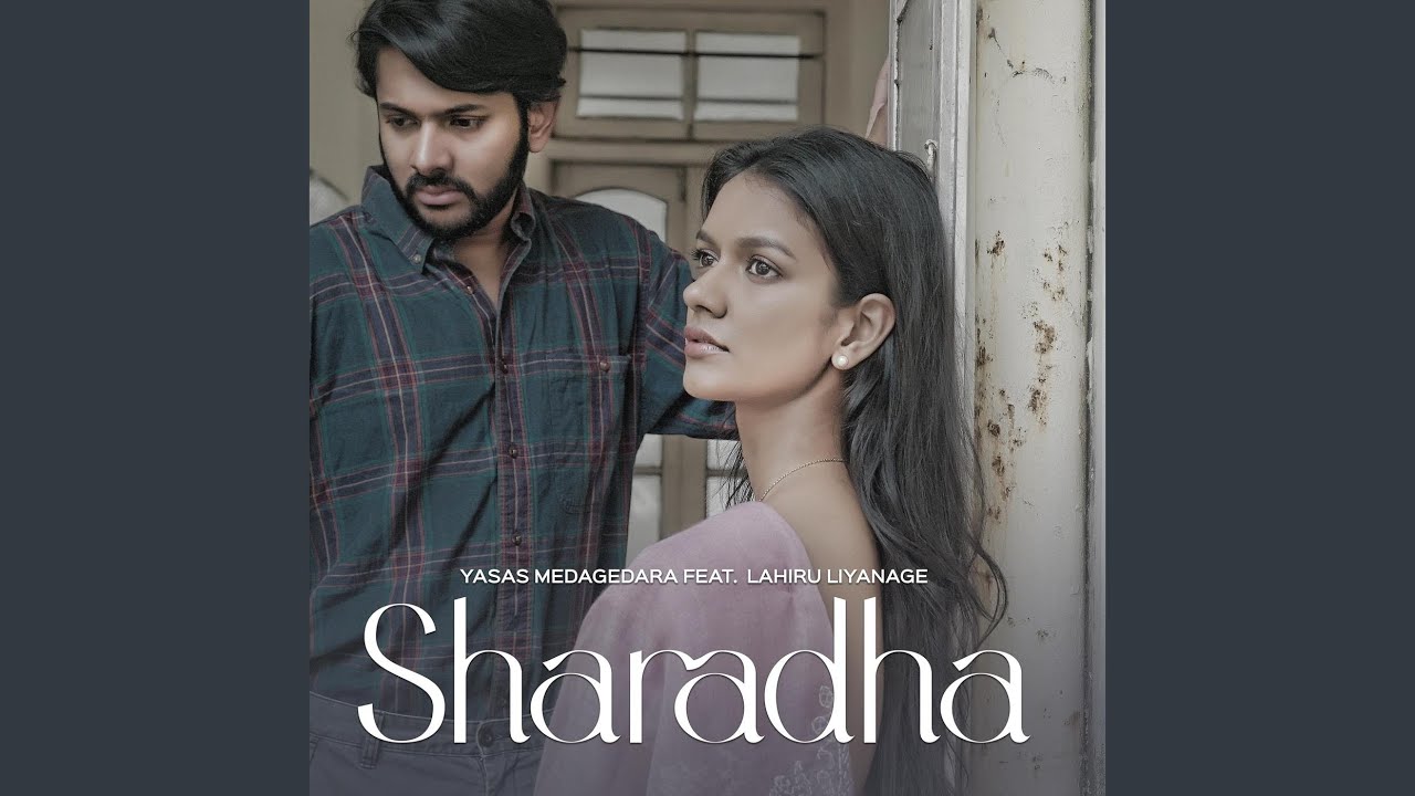 Sharadha (feat. Lahiru Liyanage)