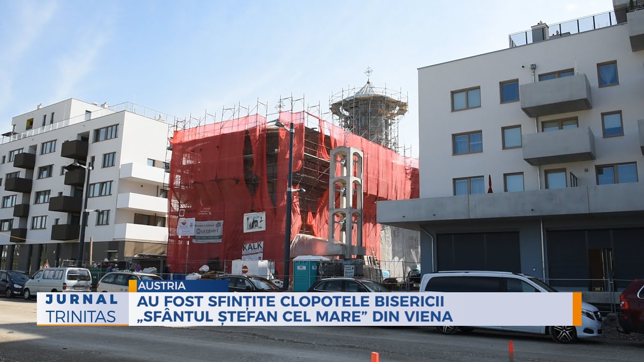 Au fost sfințite clopotele Bisericii „Sfântul Ștefan cel Mare” din Viena