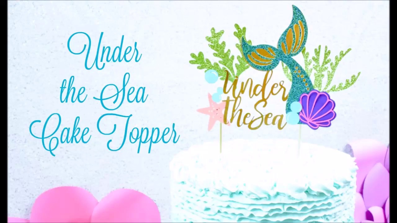 DIY Cake Topper - Under the Sea Mermaid Topper