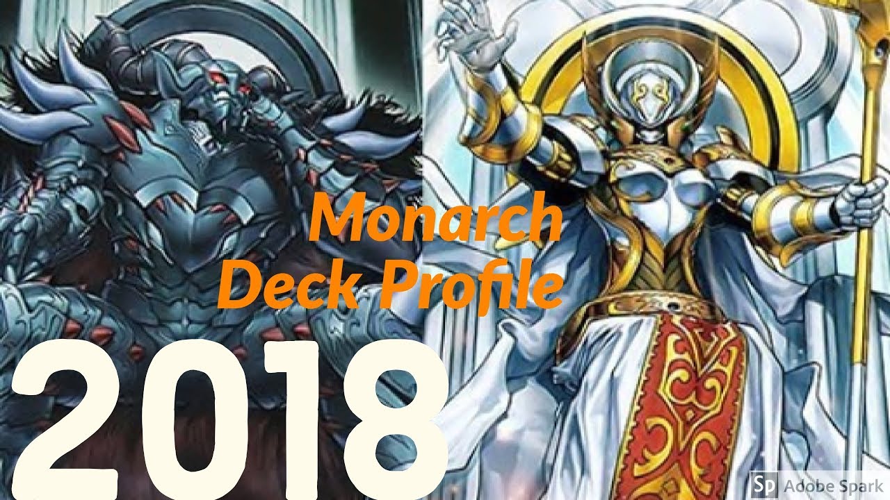 Yugioh Monarchs Deck Profile (January 2018)
