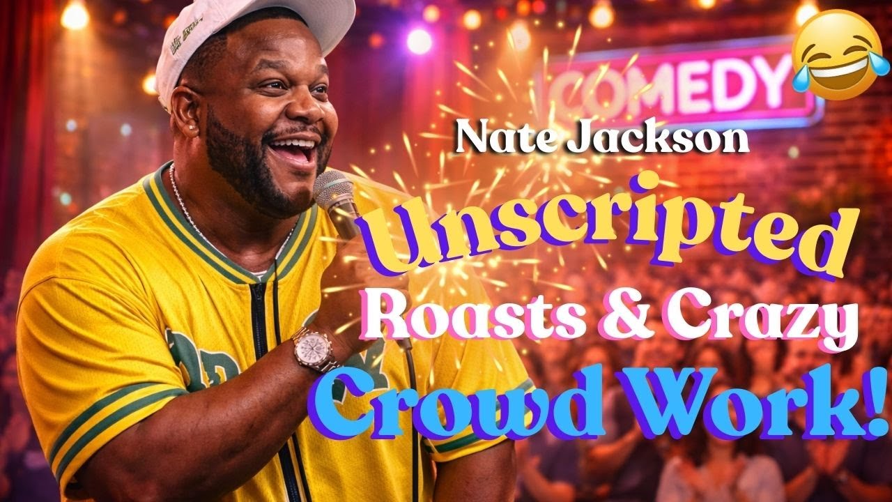 Crowd Work Chaos: Roasts, Love & Crazy Audience Moments | Nate Jackson