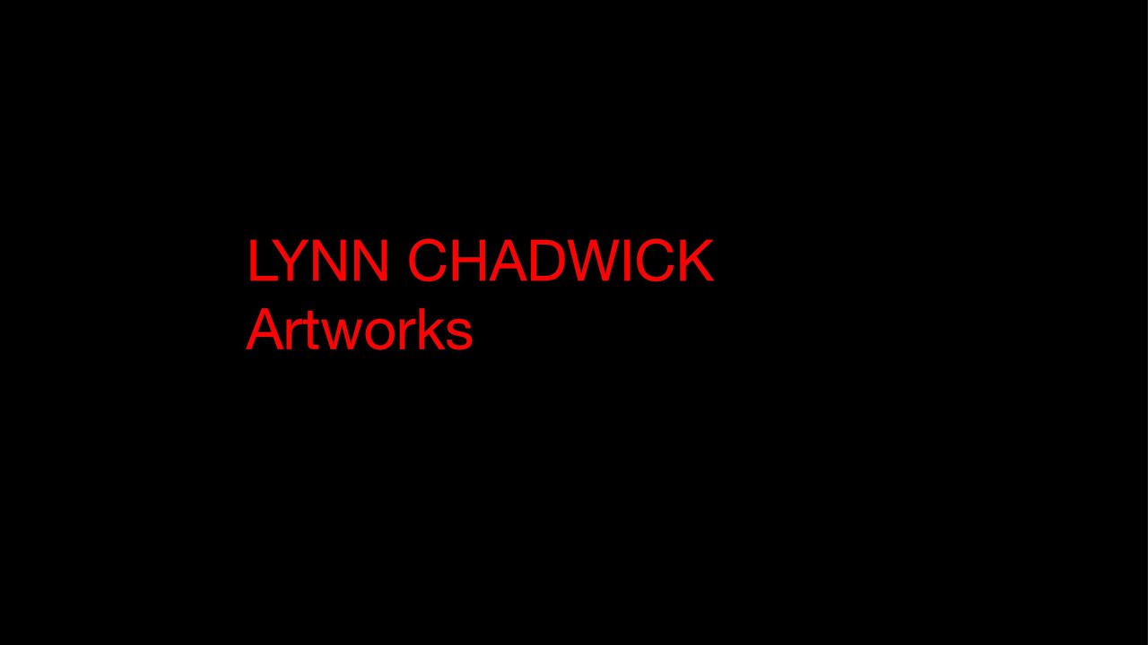 Lynn Chadwick - Artworks Collection ( HD 720 )