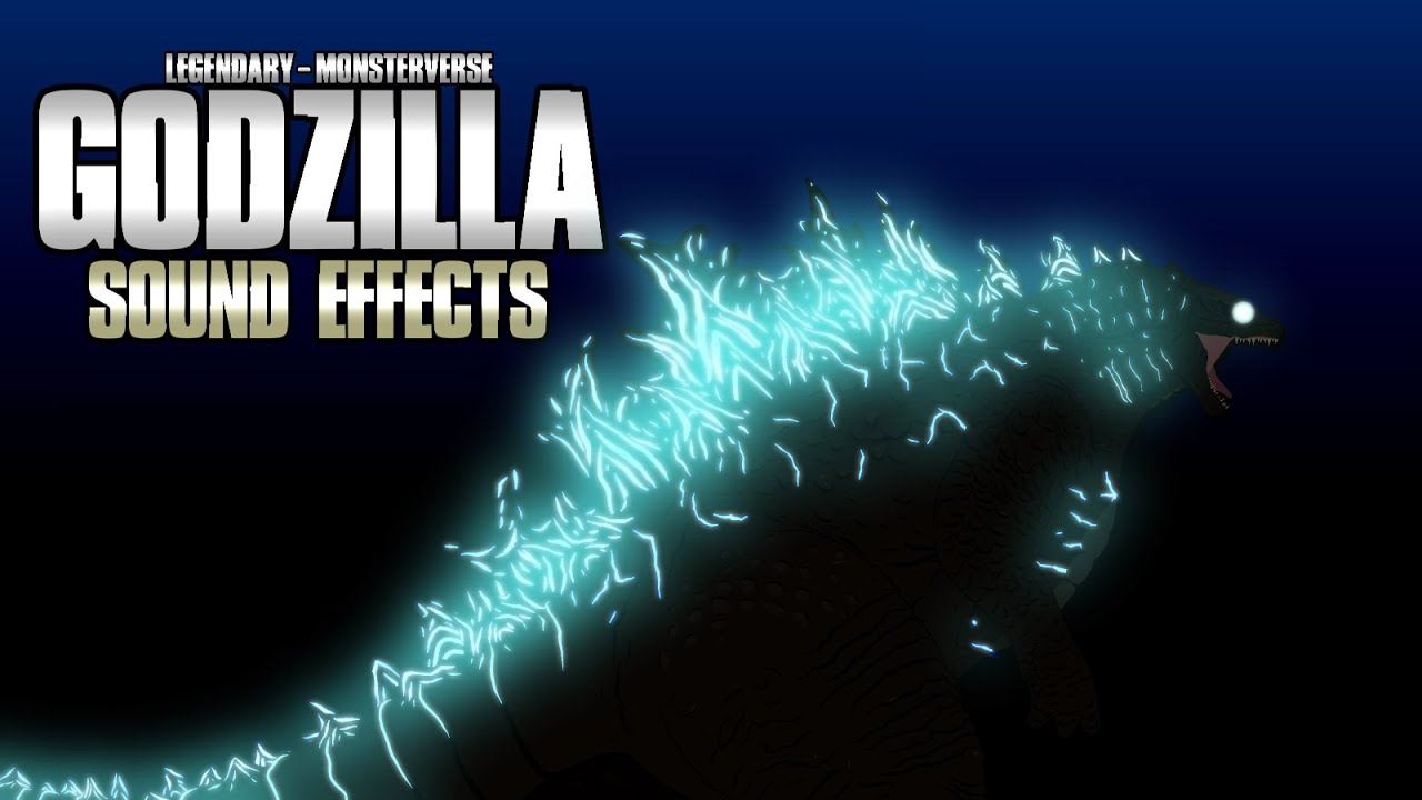 Sound Effects - Legendary/Monsterverse Godzilla (Custom)