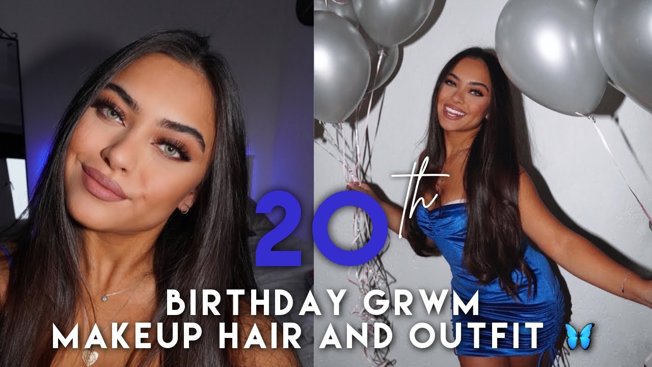 MY 20TH BDAY GRWM! Makeup hair and outfit 💙