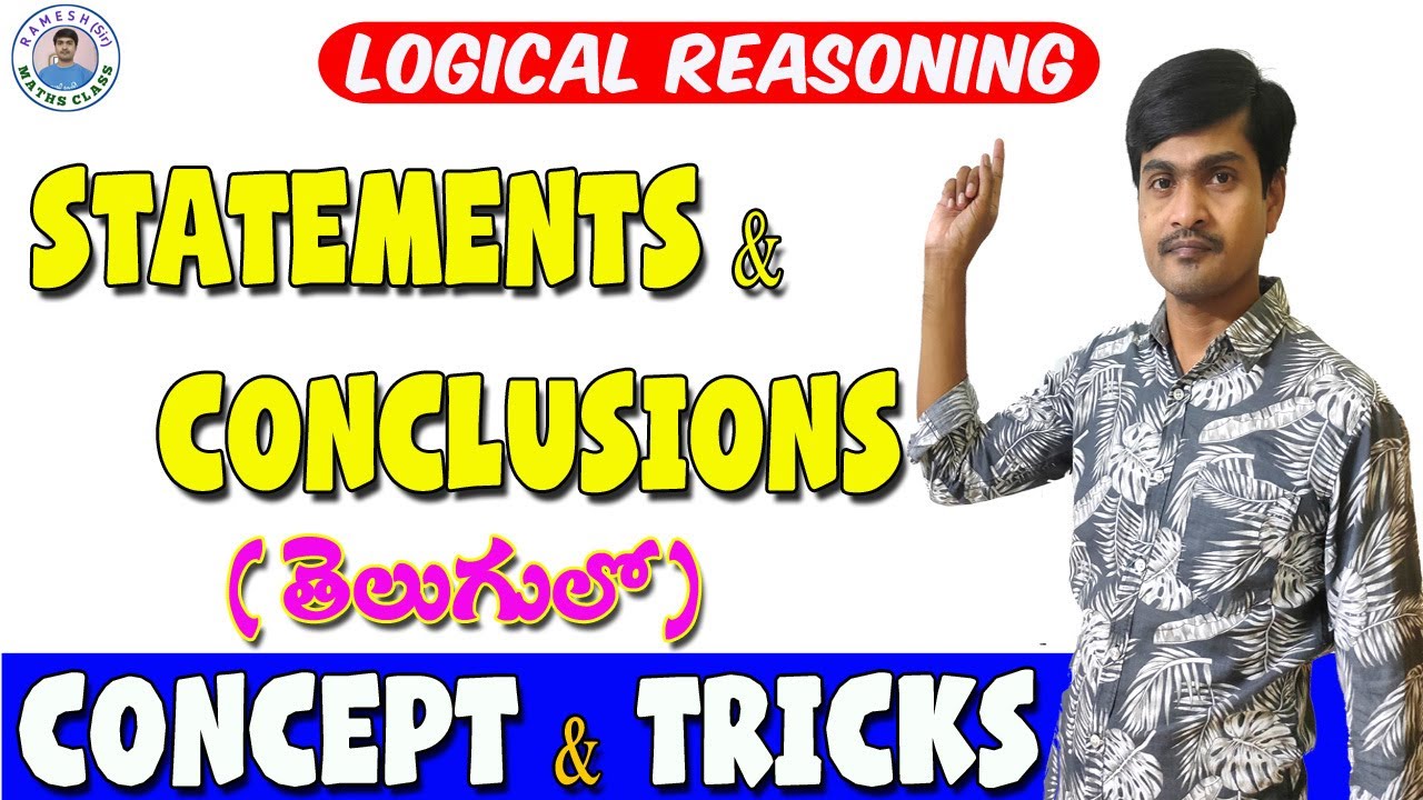 Statement and Conclusions I Best Reasoning Tricks in Telugu I For all Competitive Exams I Ramesh Sir