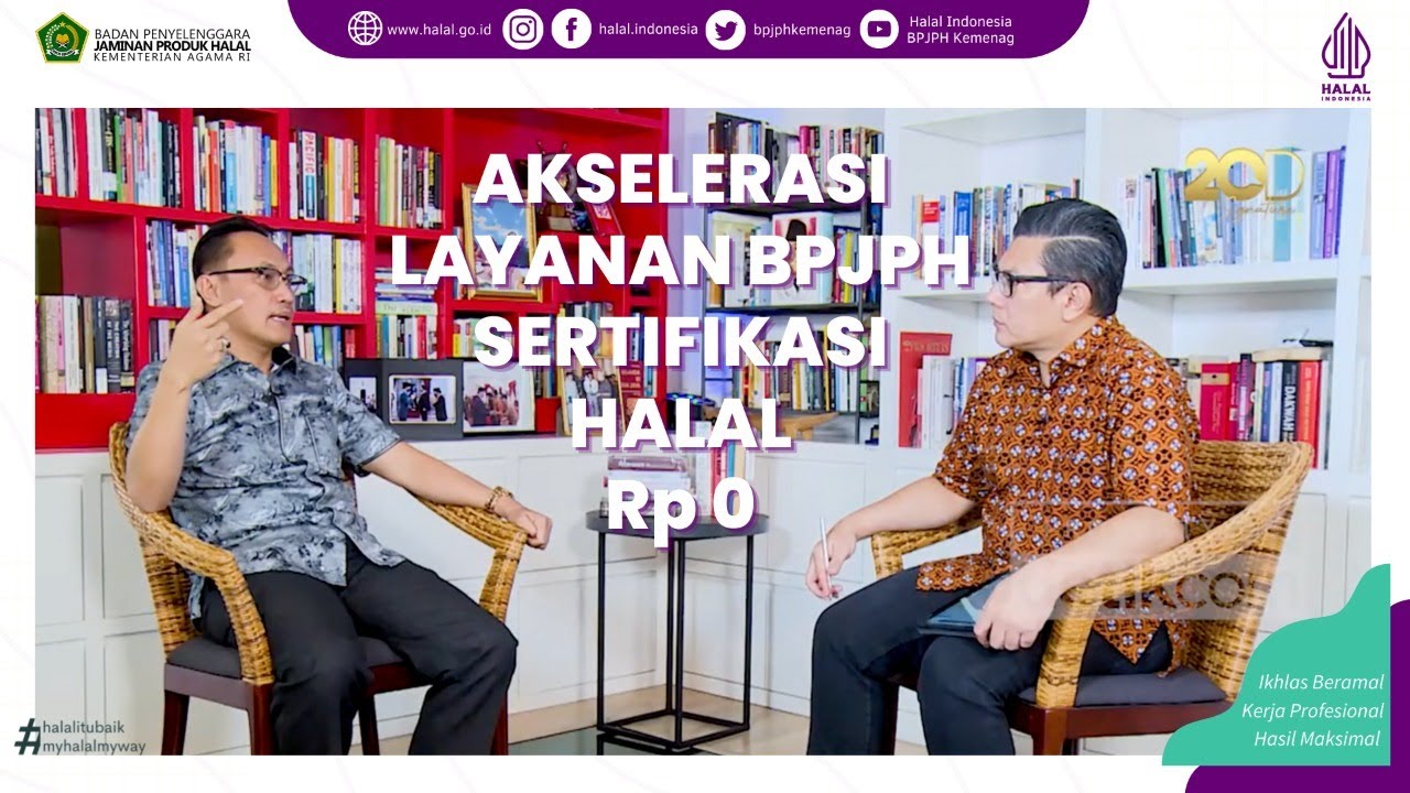 Akselerasi Layanan BPJPH & Sertifikasi Halal Rp 0 Untuk UMK