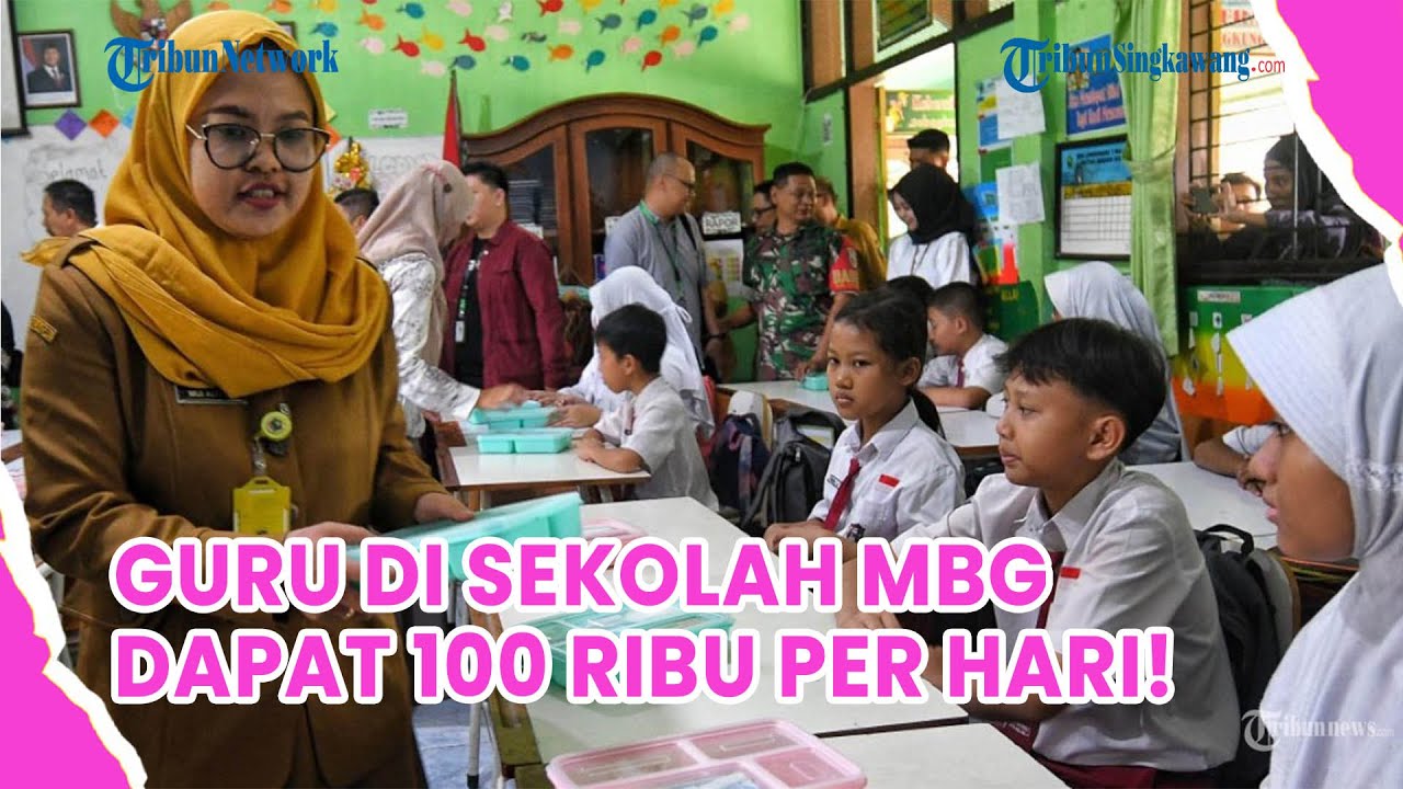 Guru Penanggung Jawab Program MBG di Sekolah Dapat 100 Ribu per Hari!