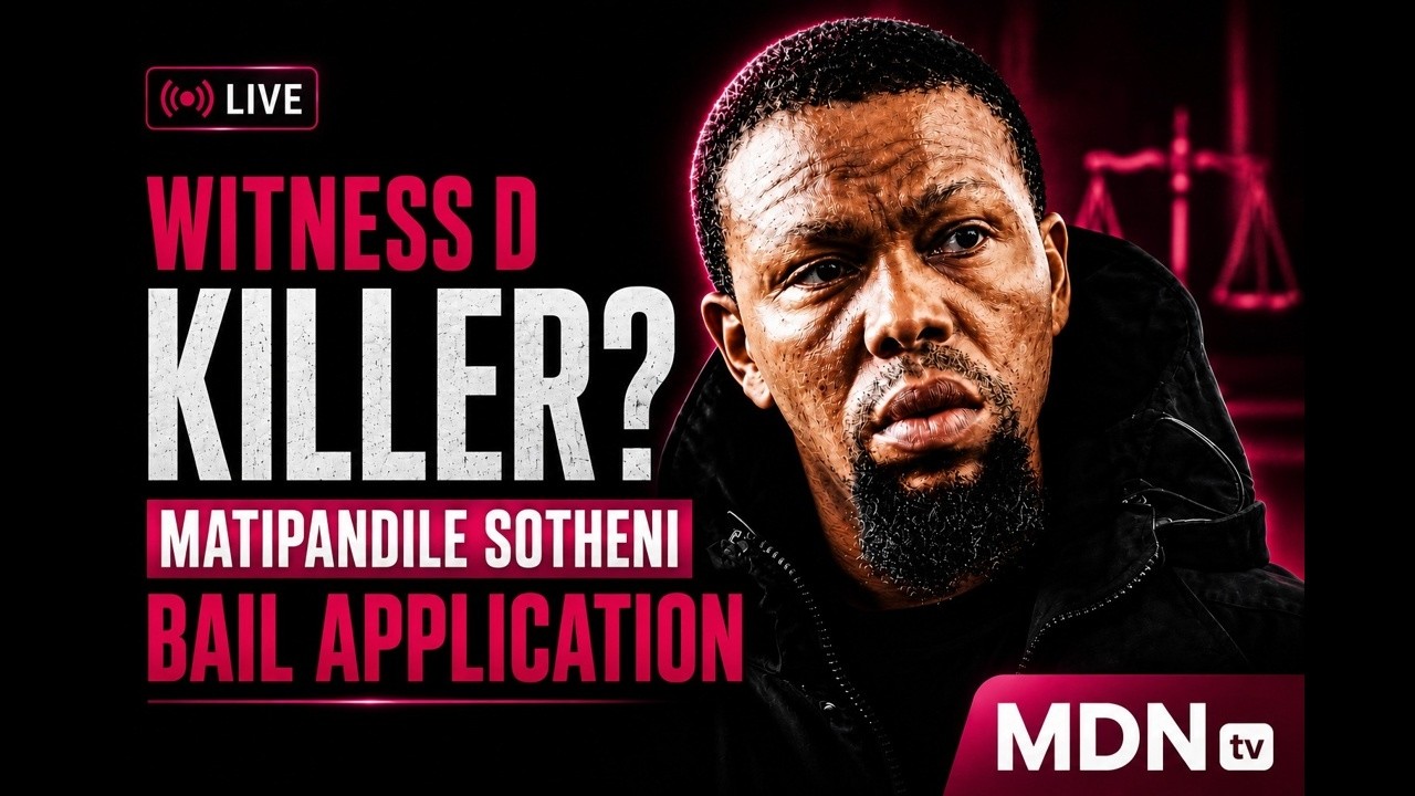 WITNESS D KILLER BAIL APPLICATION | MATIPANDILE SOTHENI IN BRAKPAN COURT