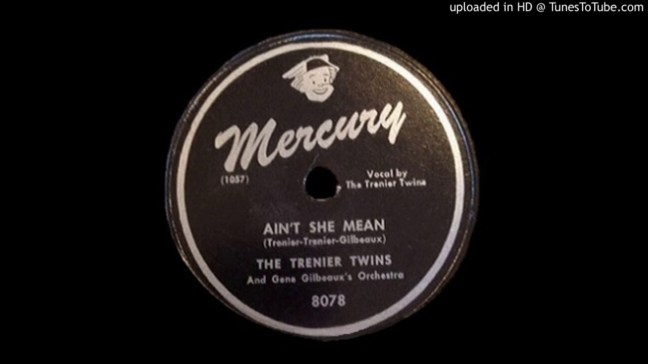TRENIERS - AIN'T SHE MEAN (1948)