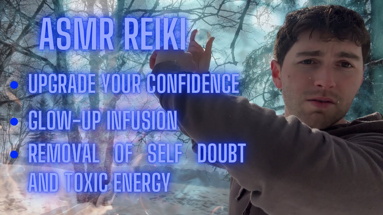 ASMR Reiki | Confidence Boosting Energy Session | Removing Self Doubt and Insecurity