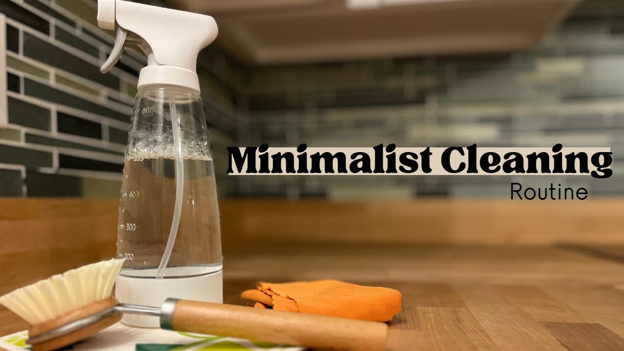 Minimalist Clean Routine that Works! (Daily + Weekly + Monthly Schedule)