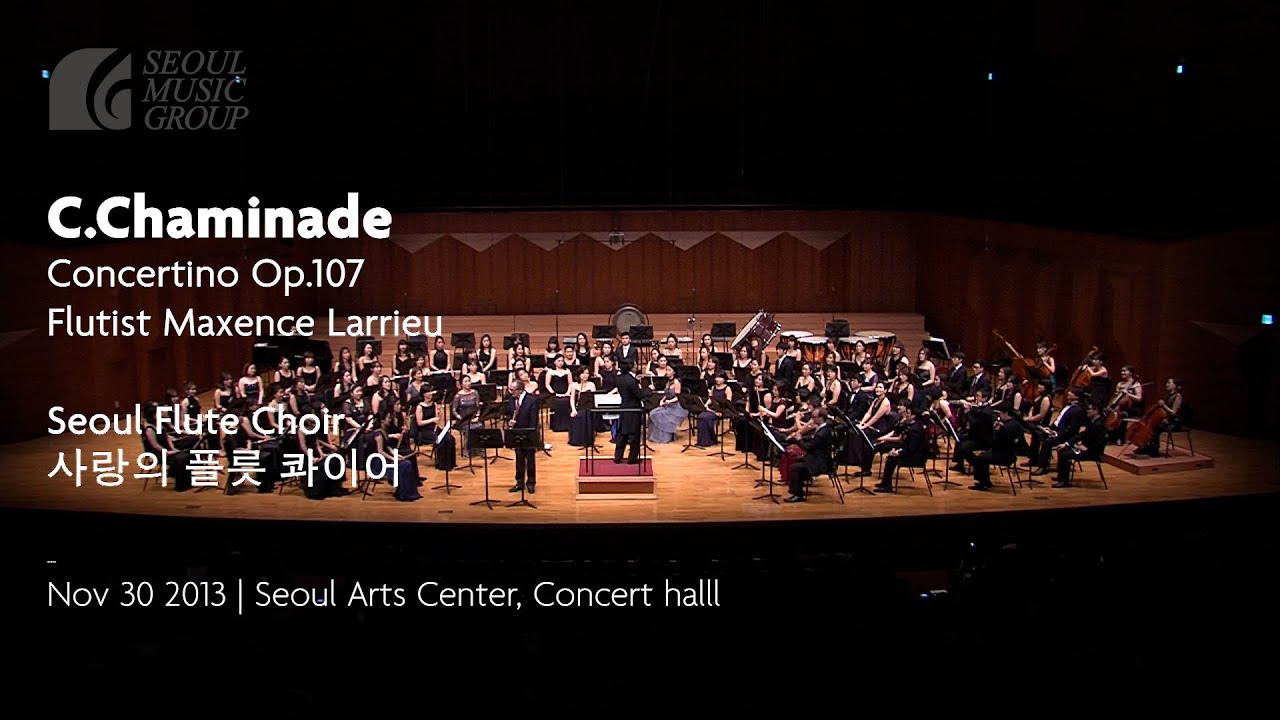 C. Chaminade Concertino (Flutist Maxence Larrieu) / 샤미나데 콘체르티노 (협연 : 막상스 라뤼)
