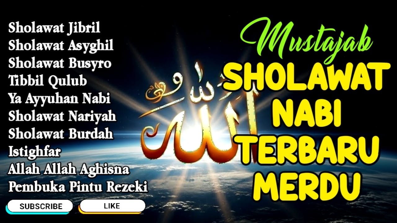 SHOLAWAT JIBRIL PENARIK REZEKI PALING MUSTAJAB, SHOLAWAT NABI MUHAMMAD SAW, Kumpulan Sholawat Jibril