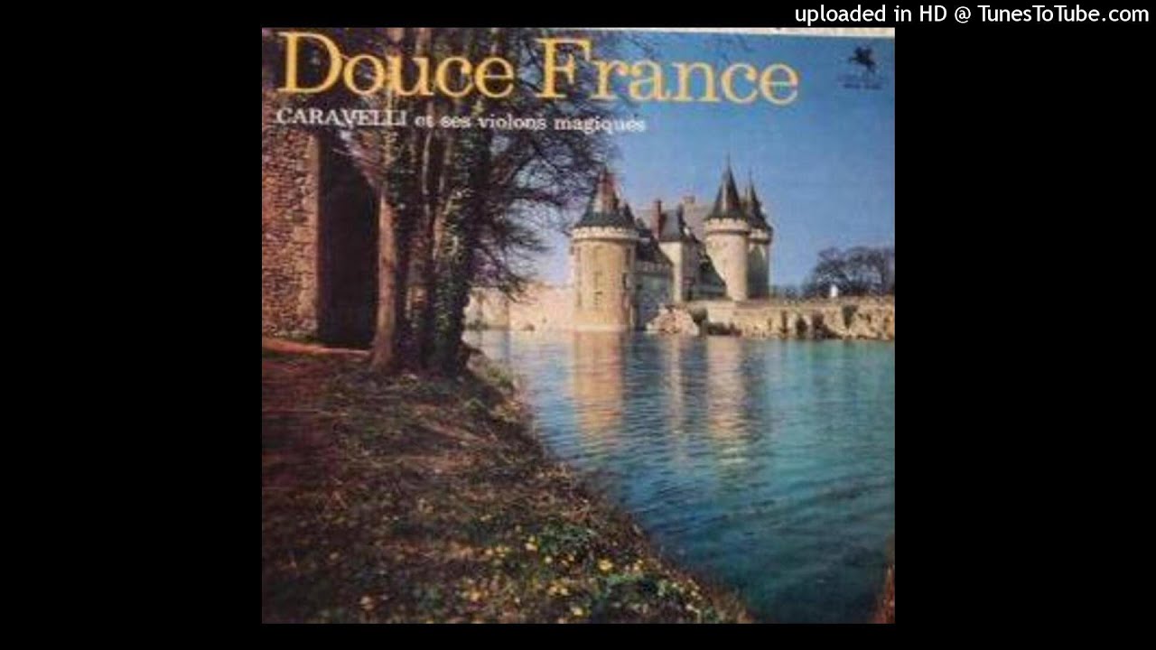 Caravelli Et Ses Violons Magiques - Douce France ©1964 [Long Play Columbia France 62455]