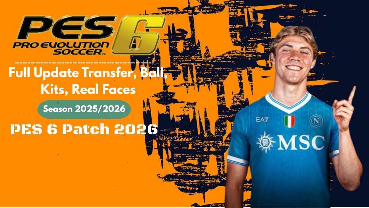 PES 6 Full Update Transfer, Kits, Ball, Real Faces Season 2025/2026 | PES 6 Patch 2026